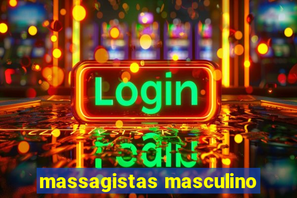 massagistas masculino